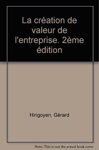 La création de valeur de l'entreprise