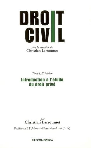 Droit civil: Introduction à l'étude du droit privé