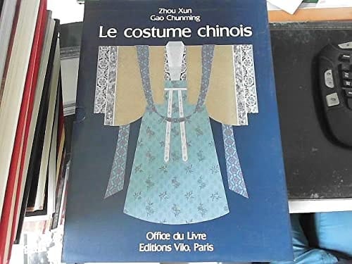 Le costume chinois