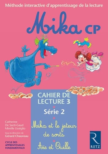 Mika CP : méthode interactive d'apprentissage de la lecture : série 2