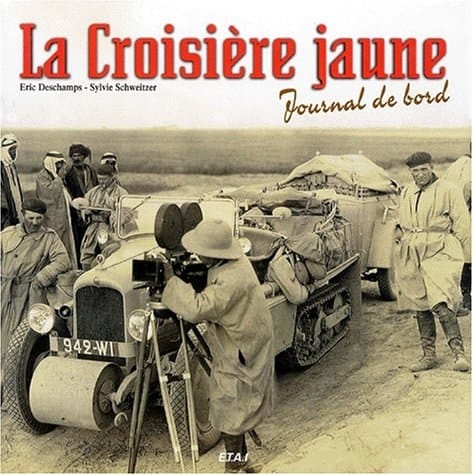 La Croisière jaune 1929-1933