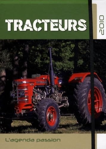 Tracteurs L'agenda passion 2010