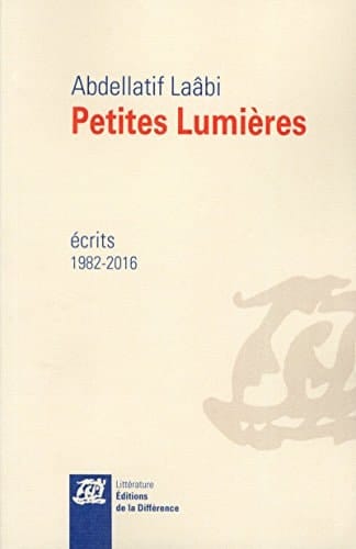 Petites lumières écrits 1982-2016