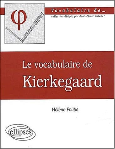 Le vocabulaire de Kierkegaard