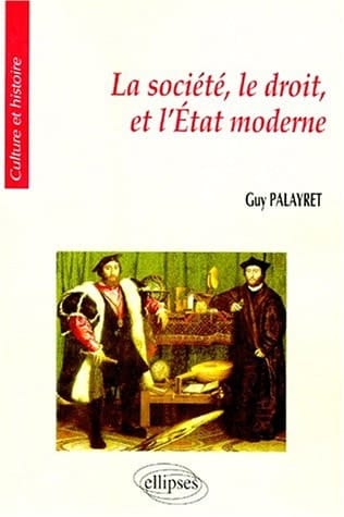 La société, le droit et l'État moderne