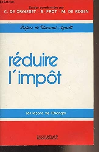 Réduire l'impôt les leçons de l'étranger