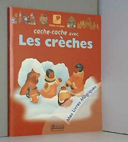 Cache-cache avec les crèches