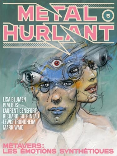 Métal Hurlant - Les émotions synthétiques