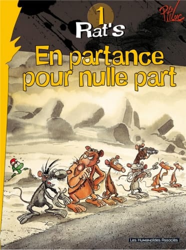 Rat's T1 : En partance pour nulle part