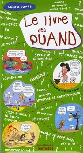 Le livre des quand