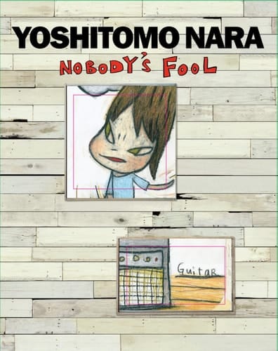 Yoshitomo Nara nobody's fool
