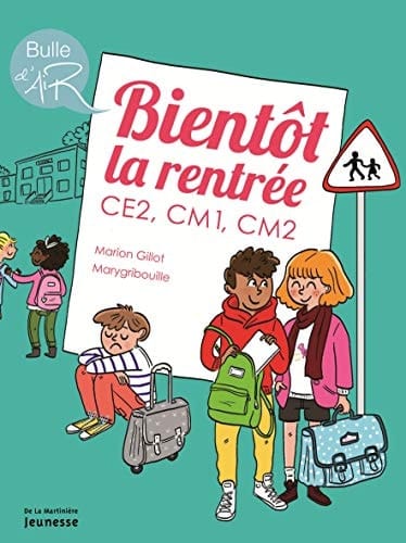 Bientôt la rentrée ! CE2, CM1, CM2