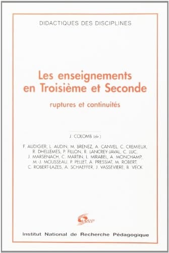 Les enseignements en troisième et seconde ruptures et continuités