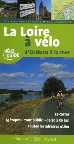 La Loire à vélo d'Orléans à la mer