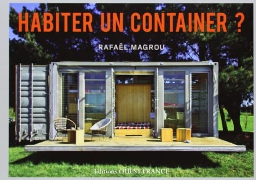 Habiter un container ? un mod(ul)e au service de l'architecture