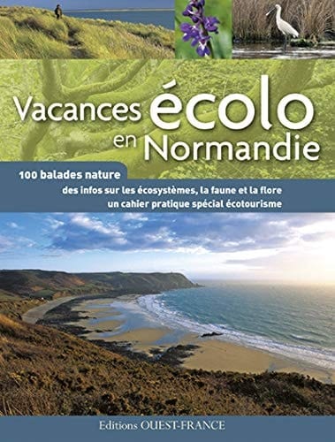 Vacances écolo en Normandie