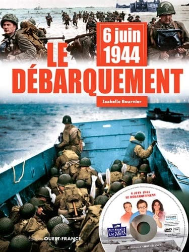 6 juin 1944 : le débarquement