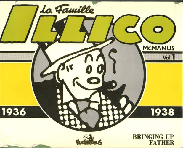 La Famille Illico: Bringing up Father