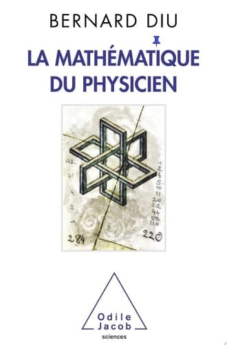 Mathématique du physicien (La)