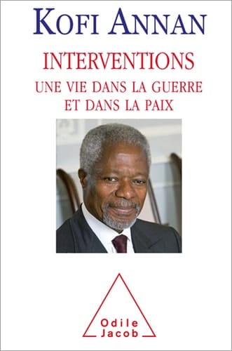 Interventions Une vie dans la guerre et dans la paix