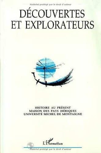 Découvertes et explorateurs actes