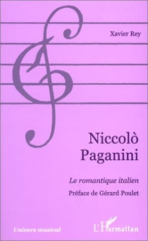 NICCOLÒ PAGANINI: Le romantique italien (French Edition)