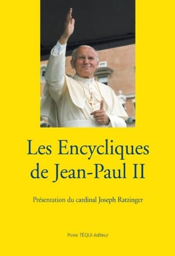 Les 14 encycliques de Jean-Paul II