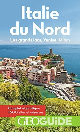 Italie du Nord Les grands lacs, Venise, Milan