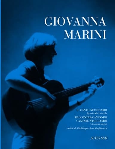 Giovanna Marini: "racconti" enregistrés en public lors de représentations des cantates avec le Quartetto Vocale entre 1985 et 2002 ; enregistrements inédits des premières années de la carrière de Marini ; extraits analysés dans le livre