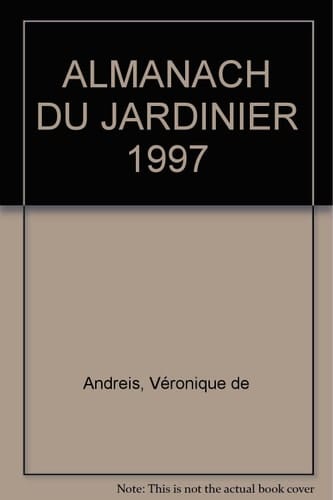 Almanach Du Jardinier 1997