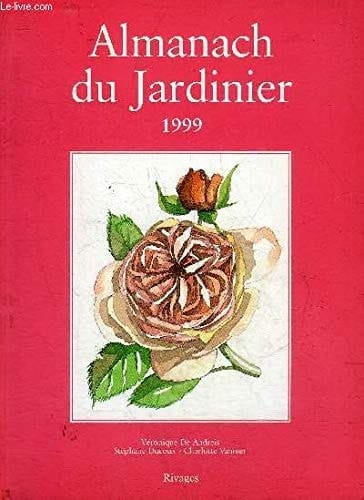 Almanach du jardinier 1999