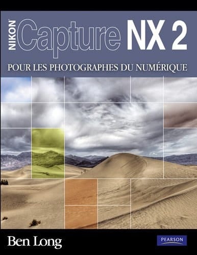Nikon Capture NX2 pour les photographes du numérique