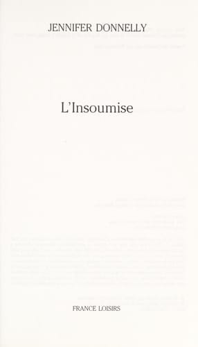 L'insoumise : [roman]