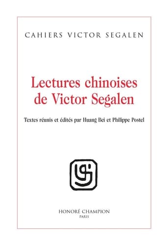 Lectures chinoises de Victor Segalen