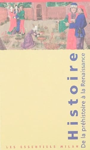 Coffret Histoire, de la Préhistoire à la Renaissance : La Préhistoire ; Les Pharaons d'Egypte ; L'An