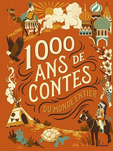 1000 ans de contes du monde entier