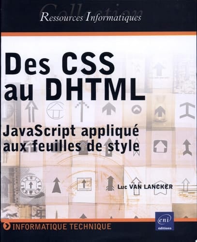 Des CSS au DHTML JavaScript appliqué aux feuilles de style