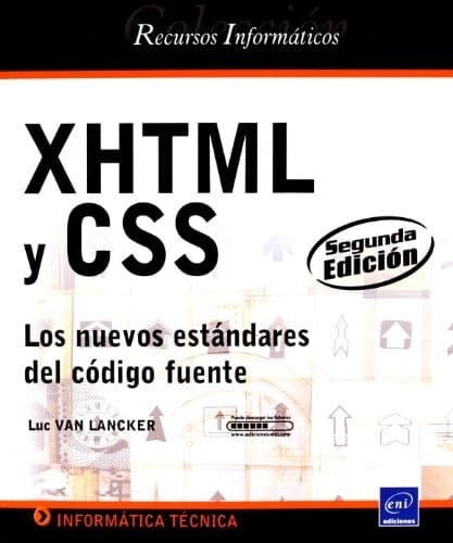 XHTML y CSS - Los nuevos estandares del codigo fuente