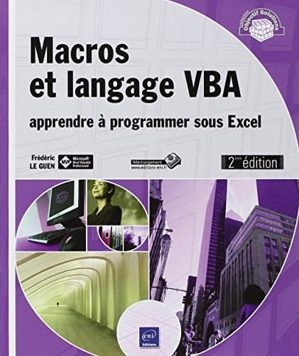 Macros et langage VBA apprendre à programmer sous Excel