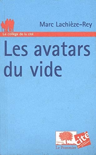 Les avatars du vide