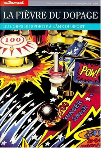 La fièvre du dopage du corps du sportif à l'âme du sport