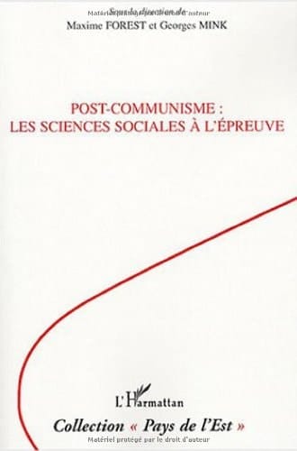 Post-communisme les sciences sociales à l'épreuve