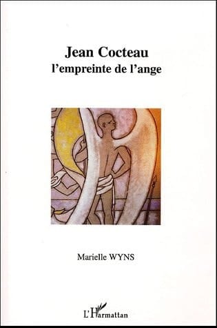 Jean Cocteau: L'empreinte de l'ange