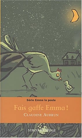 Fais gaffe Emma !
