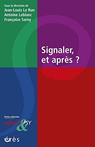 Signaler, et après ?