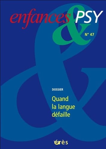 Quand la langue défaille