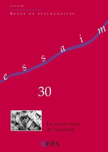 Le savoir-faire du psychanalyste
