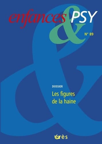 Enfances & psy 89 - Les figures de la haine