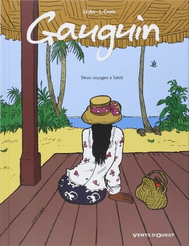Gauguin deux voyages à Tahiti