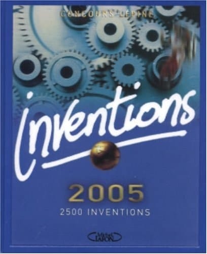 Inventions 2005 Concours Lépine